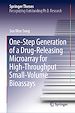 Télécharger le livre :  One-Step Generation of a Drug-Releasing Microarray for High-Throughput Small-Volume Bioassays