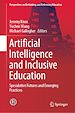 Télécharger le livre :  Artificial Intelligence and Inclusive Education