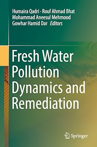 Télécharger le livre :  Fresh Water Pollution Dynamics and Remediation
