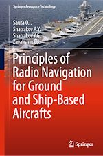 Télécharger le livre :  Principles of Radio Navigation for Ground and Ship-Based Aircrafts