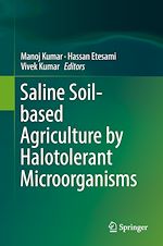 Télécharger le livre :  Saline Soil-based Agriculture by Halotolerant Microorganisms