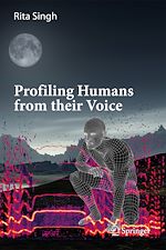 Télécharger le livre :  Profiling Humans from their Voice