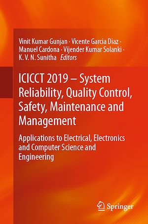 Téléchargez le livre :  ICICCT 2019 – System Reliability, Quality Control, Safety, Maintenance and Management
