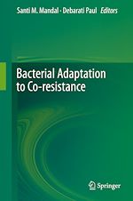 Télécharger le livre :  Bacterial Adaptation to Co-resistance