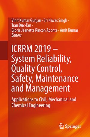 Téléchargez le livre :  ICRRM 2019 – System Reliability, Quality Control, Safety, Maintenance and Management