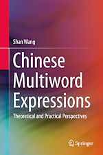 Télécharger le livre :  Chinese Multiword Expressions