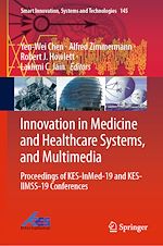 Télécharger le livre :  Innovation in Medicine and Healthcare Systems, and Multimedia