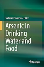 Télécharger le livre :  Arsenic in Drinking Water and Food