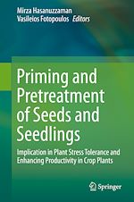 Télécharger le livre :  Priming and Pretreatment of Seeds and Seedlings
