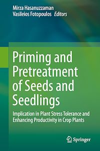 Téléchargez le livre :  Priming and Pretreatment of Seeds and Seedlings