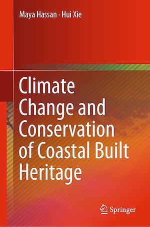 Téléchargez le livre :  Climate Change and Conservation of Coastal Built Heritage