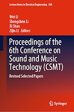Télécharger le livre :  Proceedings of the 6th Conference on Sound and Music Technology (CSMT)