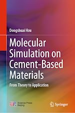Télécharger le livre :  Molecular Simulation on Cement-Based Materials