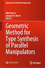 Download this eBook Geometric Method for Type Synthesis of Parallel Manipulators