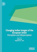 Télécharger le livre :  Changing Indian Images of the European Union