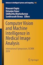 Télécharger le livre :  Computer Vision and Machine Intelligence in Medical Image Analysis