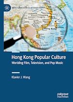 Télécharger le livre :  Hong Kong Popular Culture