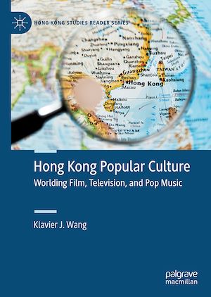 Téléchargez le livre :  Hong Kong Popular Culture