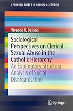 Download this eBook Sociological Perspectives on Clerical Sexual Abuse in the Catholic Hierarchy