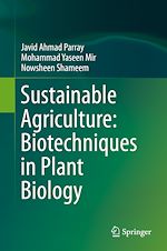 Télécharger le livre :  Sustainable Agriculture: Biotechniques in Plant Biology