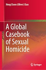 Télécharger le livre :  A Global Casebook of Sexual Homicide