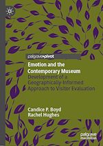 Télécharger le livre :  Emotion and the Contemporary Museum