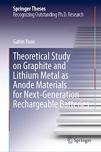 Télécharger le livre :  Theoretical Study on Graphite and Lithium Metal as Anode Materials for Next-Generation Rechargeable Batteries