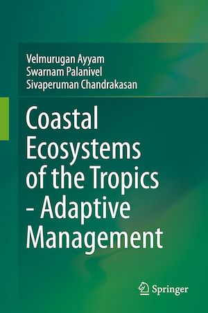 Téléchargez le livre :  Coastal Ecosystems of the Tropics - Adaptive Management