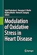 Télécharger le livre :  Modulation of Oxidative Stress in Heart Disease