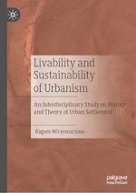 Télécharger le livre :  Livability and Sustainability of Urbanism