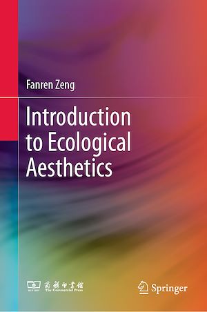 Téléchargez le livre :  Introduction to Ecological Aesthetics
