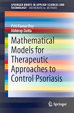 Télécharger le livre :  Mathematical Models for Therapeutic Approaches to Control Psoriasis