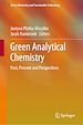 Télécharger le livre :  Green Analytical Chemistry
