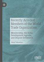Télécharger le livre :  Recently Acceded Members of the World Trade Organization