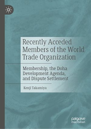 Téléchargez le livre :  Recently Acceded Members of the World Trade Organization