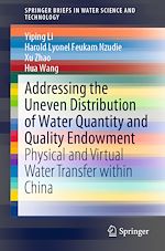 Download this eBook Addressing the Uneven Distribution of Water Quantity and Quality Endowment