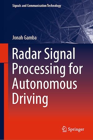 Téléchargez le livre :  Radar Signal Processing for Autonomous Driving
