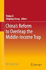 Télécharger le livre :  China's Reform to Overleap the Middle-Income Trap