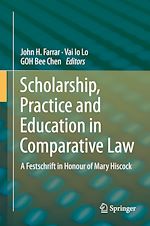 Télécharger le livre :  Scholarship, Practice and Education in Comparative Law