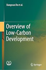 Télécharger le livre :  Overview of Low-Carbon Development