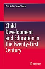 Télécharger le livre :  Child Development and Education in the Twenty-First Century