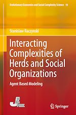 Télécharger le livre :  Interacting Complexities of Herds and Social Organizations