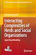 Télécharger le livre :  Interacting Complexities of Herds and Social Organizations