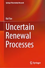 Télécharger le livre :  Uncertain Renewal Processes