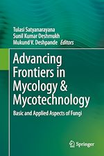 Télécharger le livre :  Advancing Frontiers in Mycology & Mycotechnology