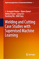 Télécharger le livre :  Welding and Cutting Case Studies with Supervised Machine Learning