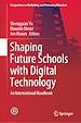 Télécharger le livre :  Shaping Future Schools with Digital Technology