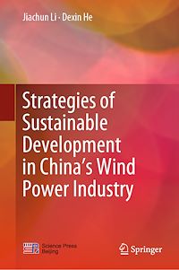 Télécharger le livre :  Strategies of Sustainable Development in China's Wind Power Industry