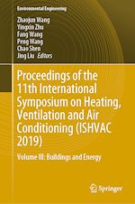 Télécharger le livre :  Proceedings of the 11th International Symposium on Heating, Ventilation and Air Conditioning (ISHVAC 2019)