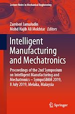 Télécharger le livre :  Intelligent Manufacturing and Mechatronics